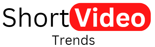 Short Video Trends